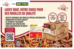 METRO LUCKY BOAT Nouilles fines offre