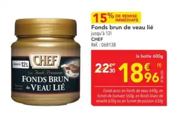 METRO CHEF Fonds brun de veau lié offre