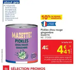 METRO MAZETTE Pickles chou rouge gingembre offre