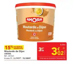 METRO AMORA Moutarde de Dijon offre