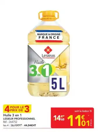 METRO LESIEUR PROFESSIONNEL Huile 3 en 1 offre