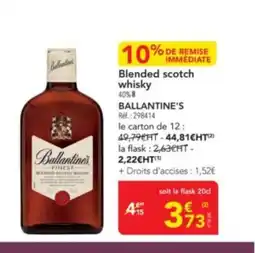 METRO BALLANTINE'S Blended scotch whisky offre