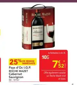 METRO ROCHE MAZET Pays d'Oc I.G.P. Cabernet Sauvignon offre