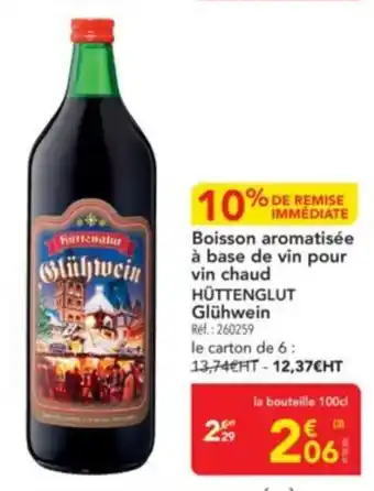 METRO HÜTTENGLUT Boisson aromatisée à base de vin pour vin chaud offre