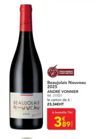 METRO ANDRÉ VONNIER Beaujolais Nouveau 2025 offre