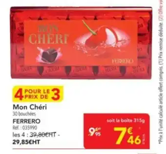 METRO FERRERO Mon Cheri offre