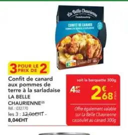 METRO LA BELLE CHAURIENNE Confit de canard aux pommes de terre à la sarladaise offre