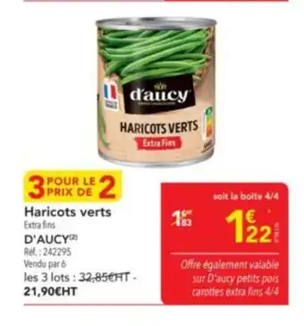 METRO D'AUCY Haricots verts offre