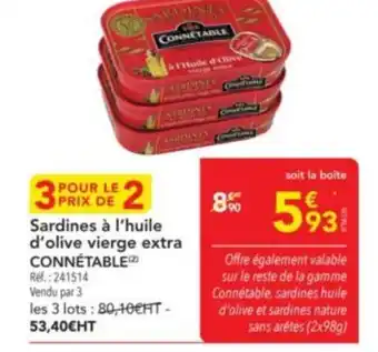 METRO CONNÉTABLE Sardines à l'huile d'olive vierge extra offre