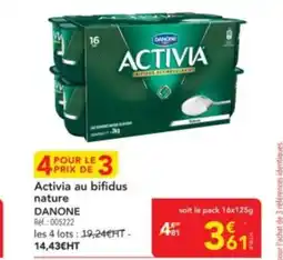 METRO DANONE Activia au bifidus nature offre
