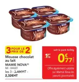 METRO MAMIE NOVA Mousse chocolat au lait offre