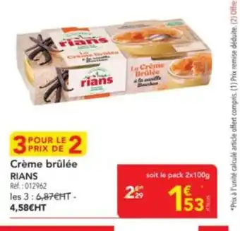 METRO RIANS Crème brûlée offre