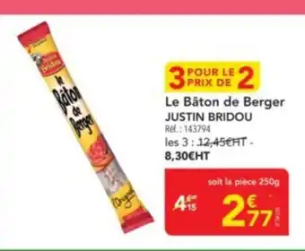 METRO JUSTIN BRIDOU Le Bâton de Berger offre
