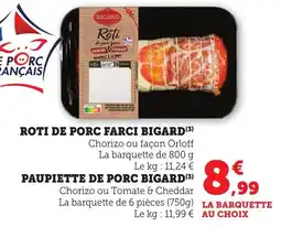 Bi1 Roti de porc farci bigard offre