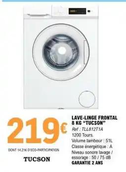 E.Leclerc LAVE-LINGE FRONTAL 8 KG “TUCSON” offre