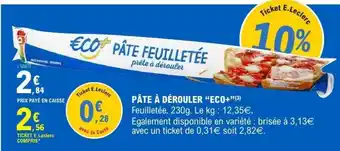 E.Leclerc PÂTE À DÉROULER “ECO+” offre