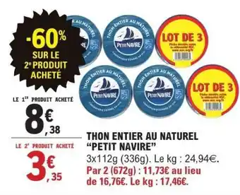 E.Leclerc Thon entier au naturel 'Petit Navire' offre