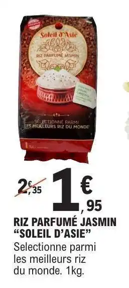 E.Leclerc RIZ PARFUMÉ JASMIN SOLEIL D’ASIE offre