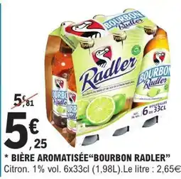 E.Leclerc Bière Aromatisée 'Bourbon Radler' offre