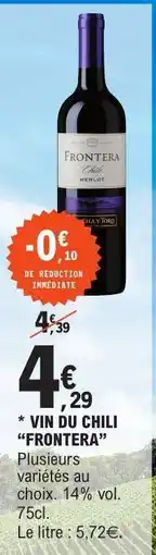 E.Leclerc VIN DU CHILI “FRONTERA” offre