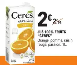 E.Leclerc JUS 100% FRUITS “CERES” offre