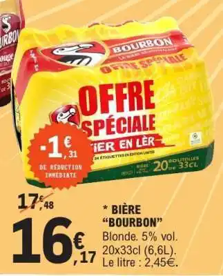 E.Leclerc BIÈRE “BOURBON” offre