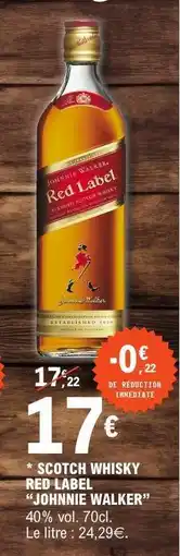 E.Leclerc Scotch Whisky Red Label 'Johnnie Walker' offre