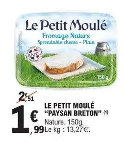 E.Leclerc LE PETIT MOULE “PAYSAN BRETON” offre