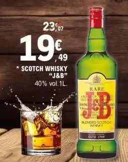 E.Leclerc SCOTCH WHISKY “J&B” offre