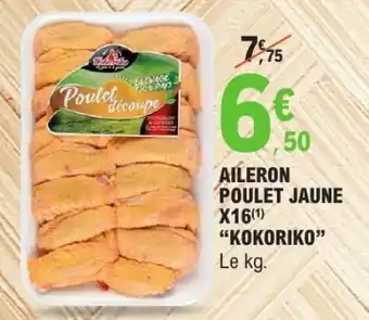 E.Leclerc AILERON POULET JAUNE X16(1) “KOKORIKO” offre