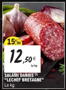 E.Leclerc SALAMI DANOIS LECHEF BRETAGNE offre