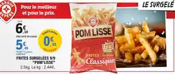 E.Leclerc Frites Surgelées 9/9 POM'LISSE offre