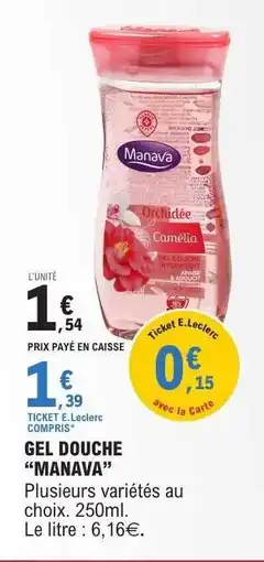 E.Leclerc GEL DOUCHE “MANAVA” offre