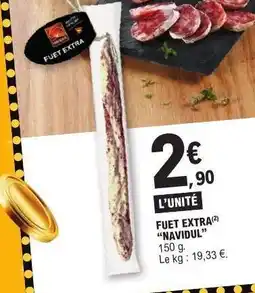 E.Leclerc FUET EXTRA “NAVIDUL” offre
