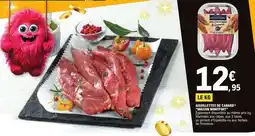 E.Leclerc AIGUILLETTES DE CANARD 'MAISON MONTFORT' offre