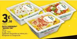 E.Leclerc Pasta carbonara MAISON TINO offre