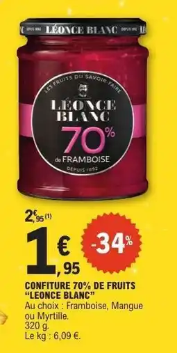 E.Leclerc Confiture 70% de fruits Léonce Blanc offre