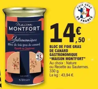 E.Leclerc Bloc de Foie Gras de Canard Gastronomique Maison Montfort offre