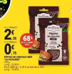 E.Leclerc PÉPITES DE CHOCOLAT NOIR “LA PATELIERE” offre