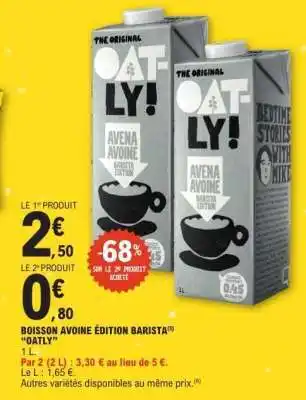 E.Leclerc BOISSON AVOINE ÉDITION BARISTA OATLY offre