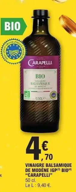 E.Leclerc Vinaigre Balsamique De Modène Igp Bio Carapelli offre
