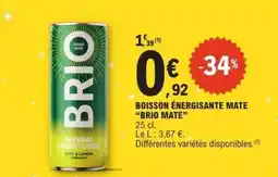 E.Leclerc BOISSON ÉNERGISANTE MATE “BRIO MATE” offre
