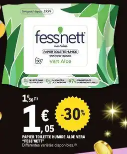 E.Leclerc PAPIER TOILETTE HUMIDE ALOE VERA 'FESS'NETT' offre