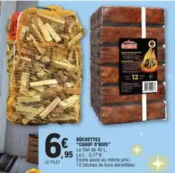 E.Leclerc BÛCHETTES “CHAUF O’BOIS” offre