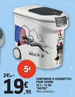 E.Leclerc CONTENEUR À CROQUETTES POUR CHIENS offre