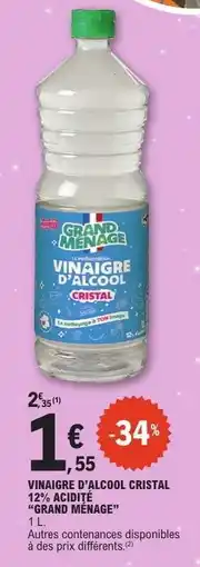 E.Leclerc VINAIGRE D'ALCOOL CRISTAL offre