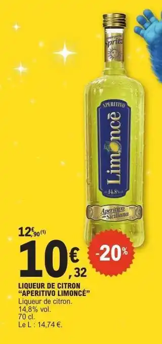 E.Leclerc LIQUEUR DE CITRON “APERITIVO LIMONCÈ” offre