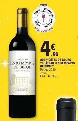 E.Leclerc Château Les Remparts de Birol offre