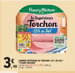 E.Leclerc JAMBON SUPÉRIEUR AU TORCHON -25% DE SEL offre