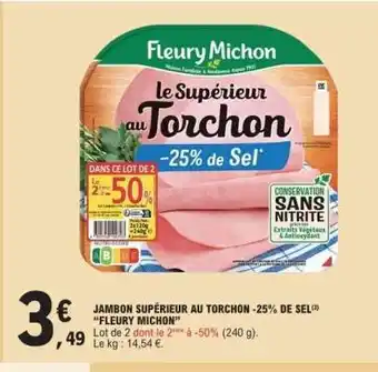 E.Leclerc JAMBON SUPÉRIEUR AU TORCHON -25% DE SEL offre